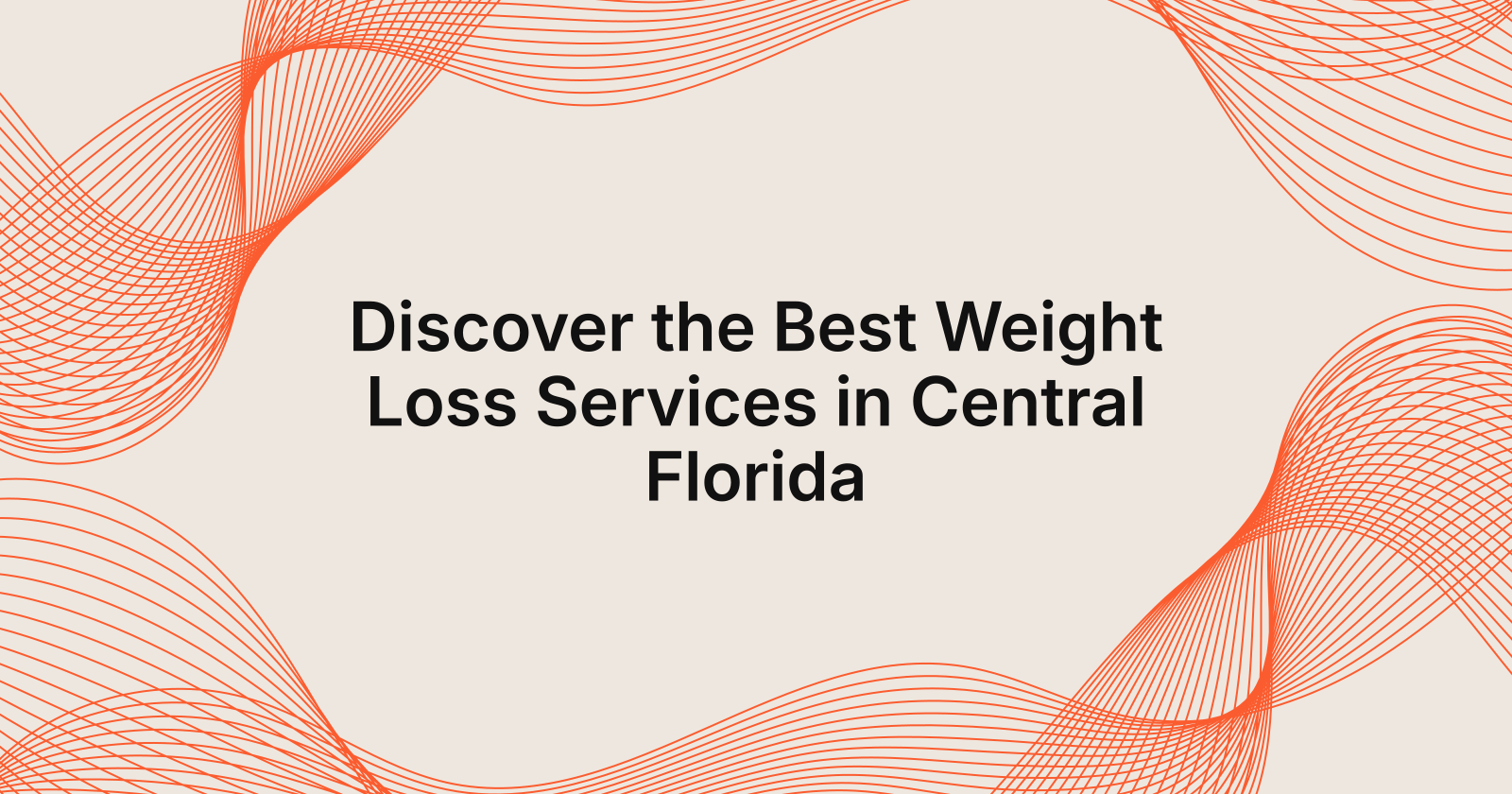 Best Weight Loss Services in Central Florida Reviewed