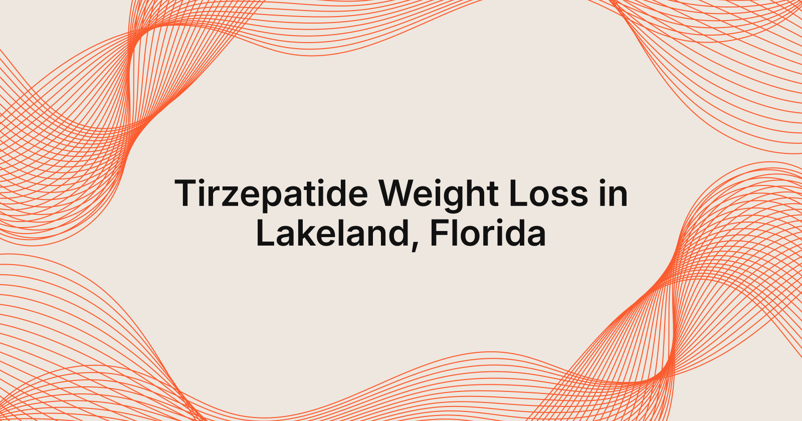 Tirzepatide Weight Loss Services in Lakeland